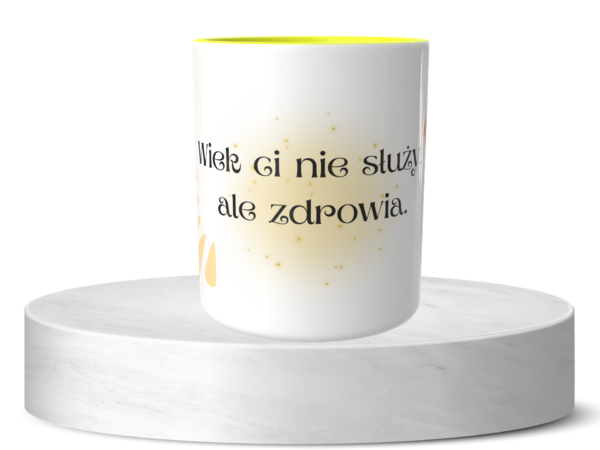 Śmieszny Kubek Na urodziny - Wiek Ci nie służy, ale zdrowia